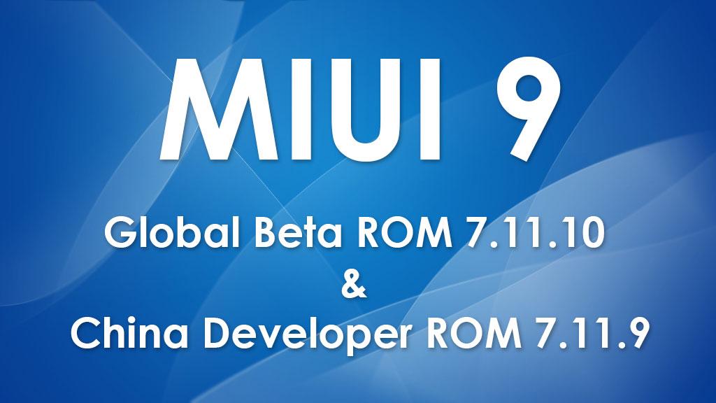 Утро начинается с MIUI 9: обновления до Global Beta ROM 7.11.10 и China Developer ROM 7.11.9