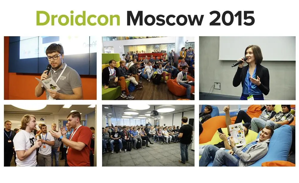 Droidcon Moscow 2015: как это было